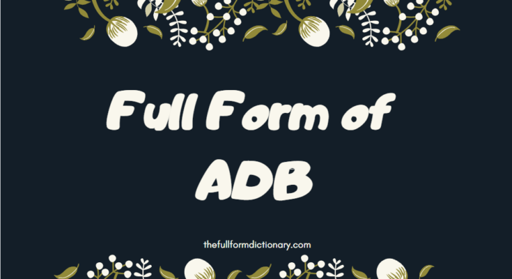 full form of adb