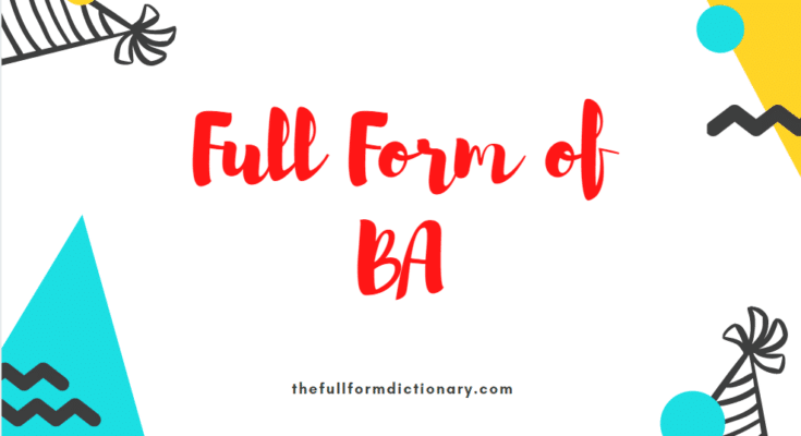 what-is-the-full-form-of-ba-the-full-form-dictionary