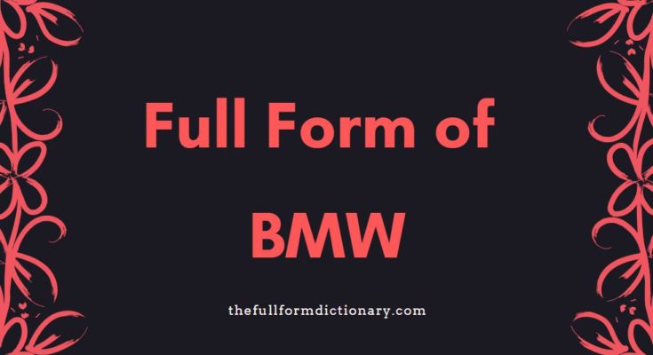 full form of bmw